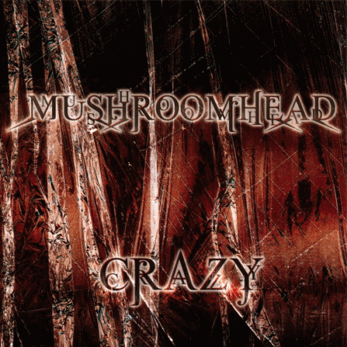 Mushroomhead : Crazy (Seal Cover)